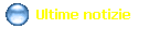   Ultime notizie